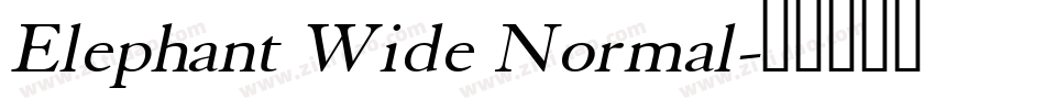 Elephant Wide Normal字体转换